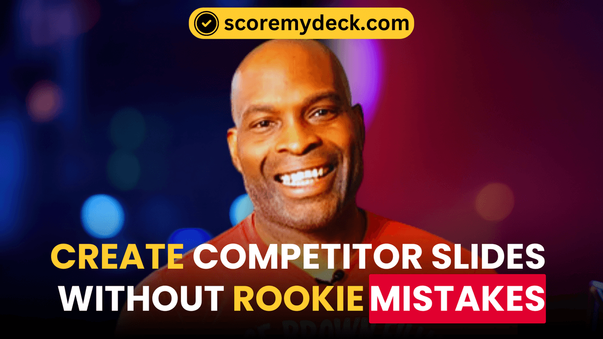 How to Create Effective Competitor Slides for your Pitch Deck Without Rookie Mistakes