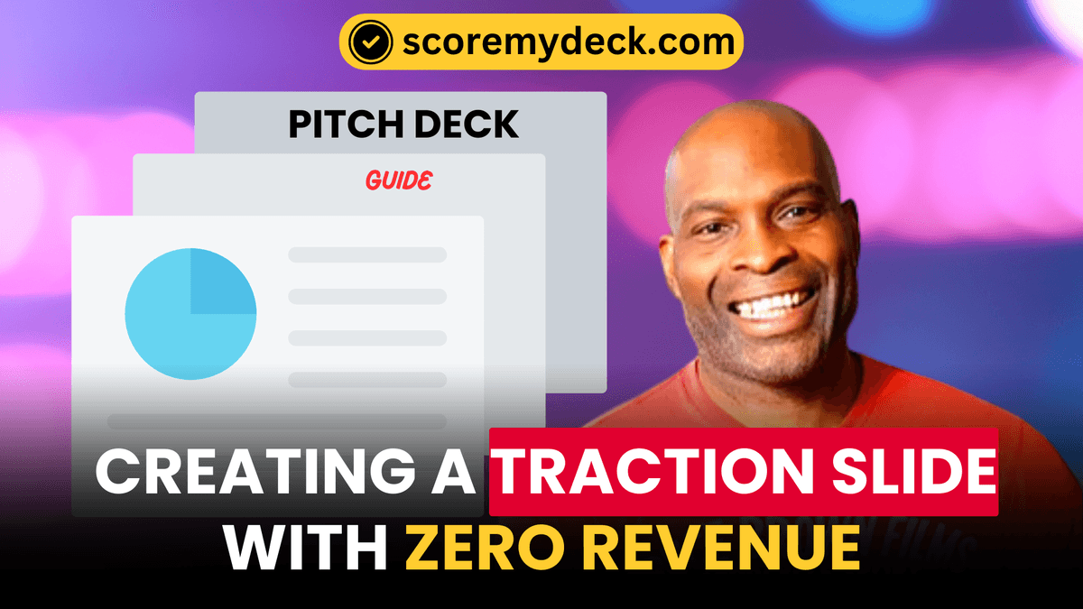 How to Craft a Traction Slide for your Pre-Seed Pitch Deck with No Product and No Revenue