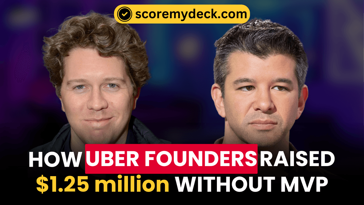 How Uber Founders Built Investor Confidence Into Their Pitch Deck without MVP